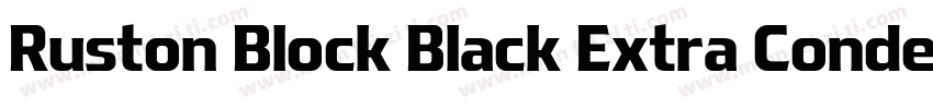 Ruston Block Black Extra Condensed字体转换
